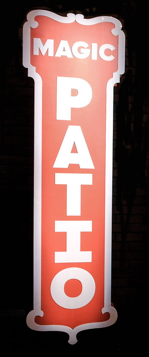 Magic Patio sign